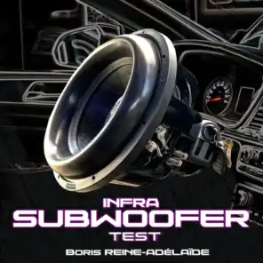 Infra Subwoofer Test