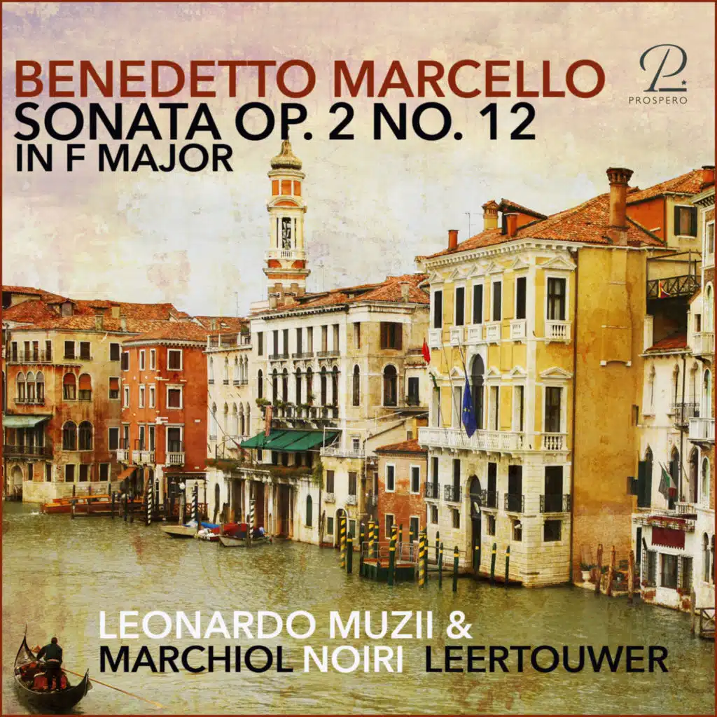 Benedetto Marcello: Sonata in F Major for Recorder and Basso Continuo, Op. 2 No. 12