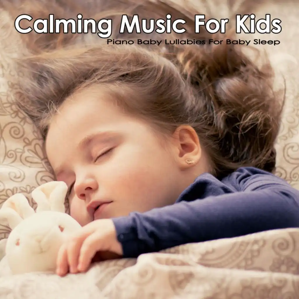 Soothing Music for Little Baby