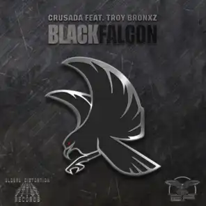 BLACK FALCON (feat. Troy Bronxz)