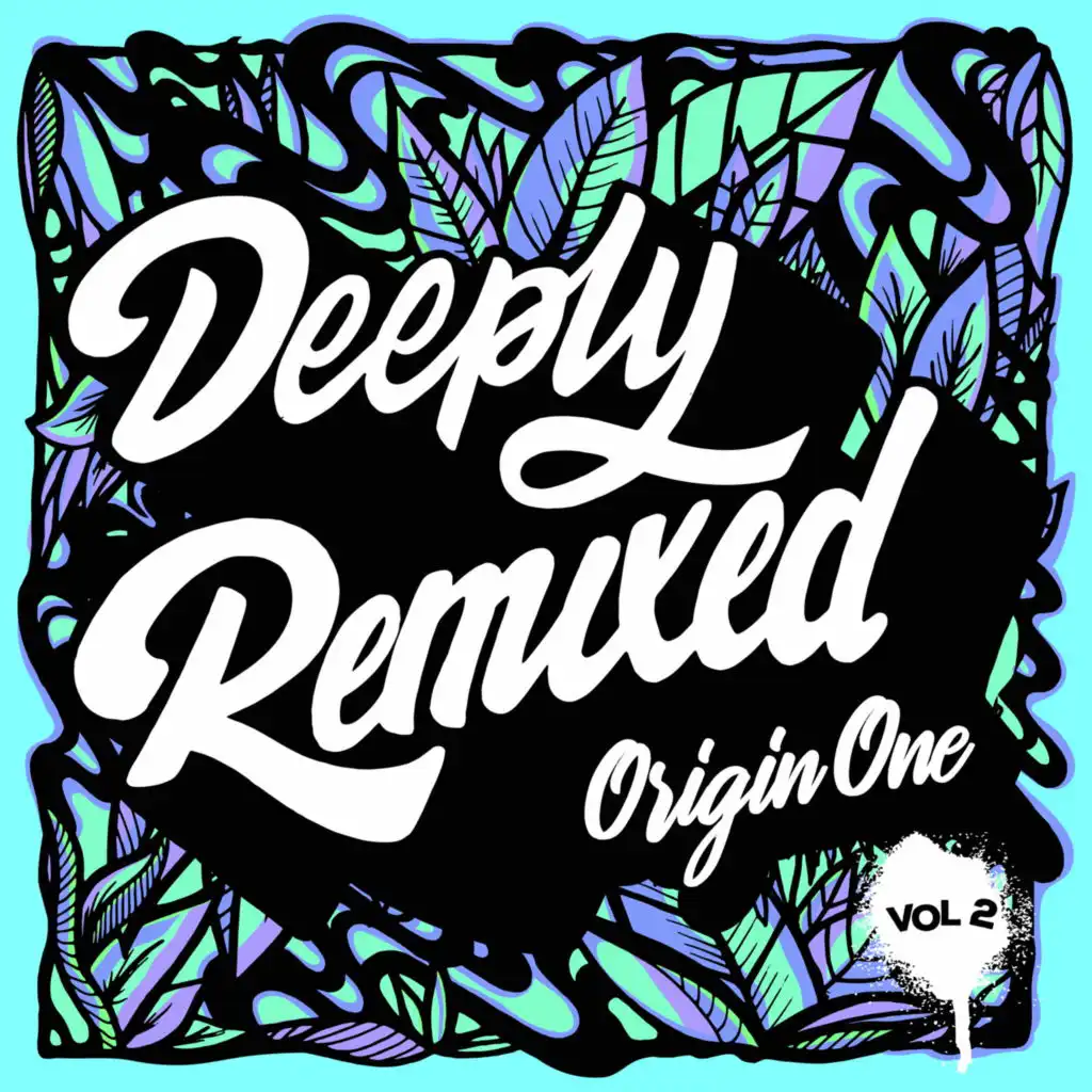 Deeply Remixed, Vol. 2