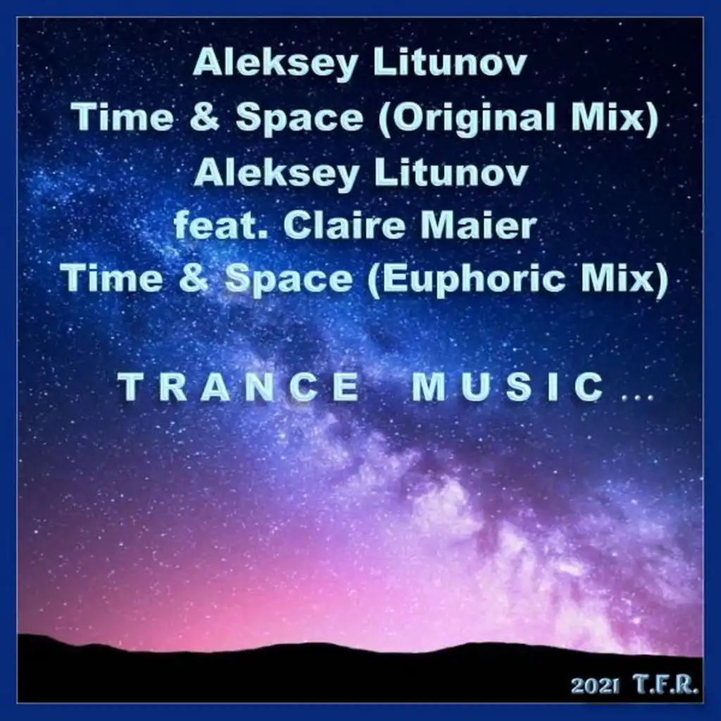 Time & Space (Euphoric Mix) [feat. Claire Maier]