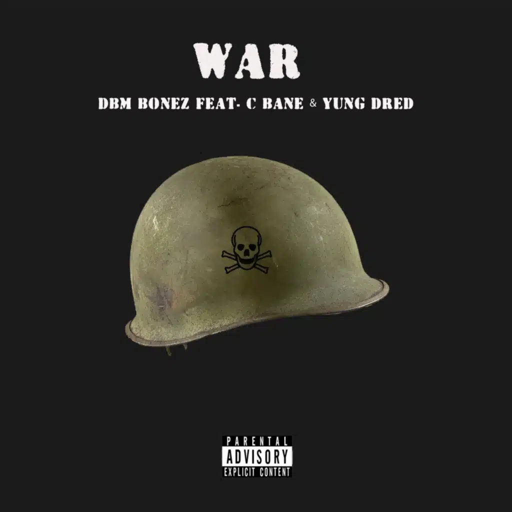 War (feat. Yung Dred)