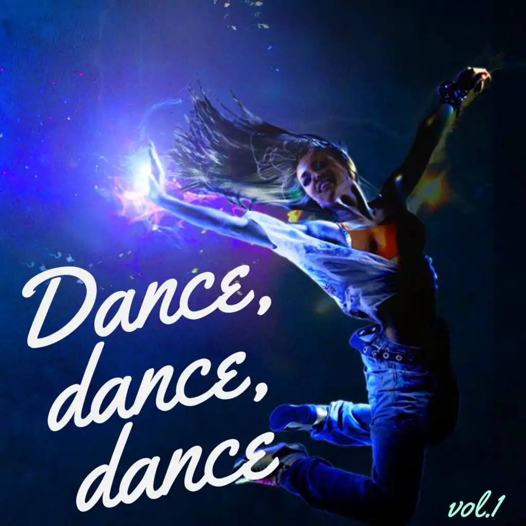 Dance, dance, dance vol.1