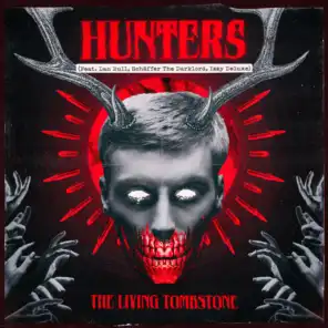 Hunters (feat. Dan Bull, Schäffer The Darklord & Izzy Deluxe)