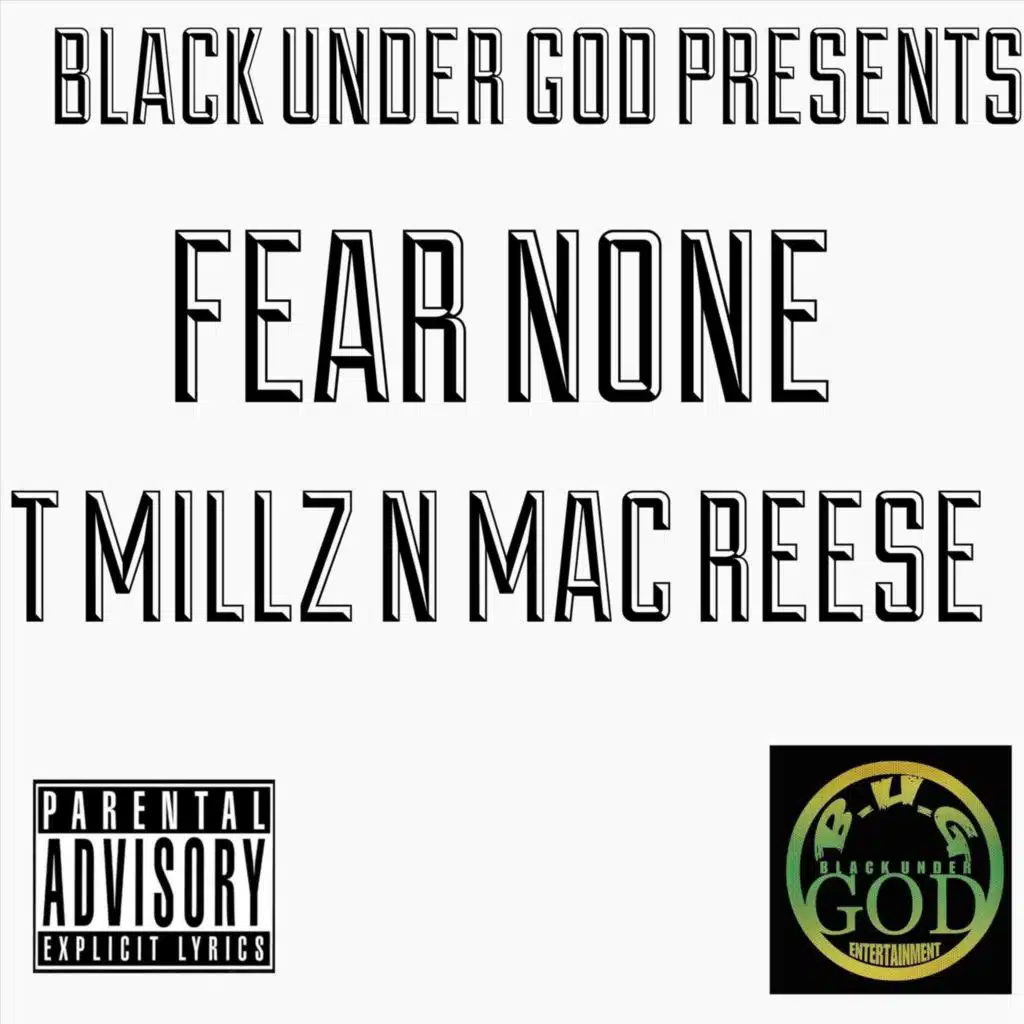 Fear None (feat. T Millz)