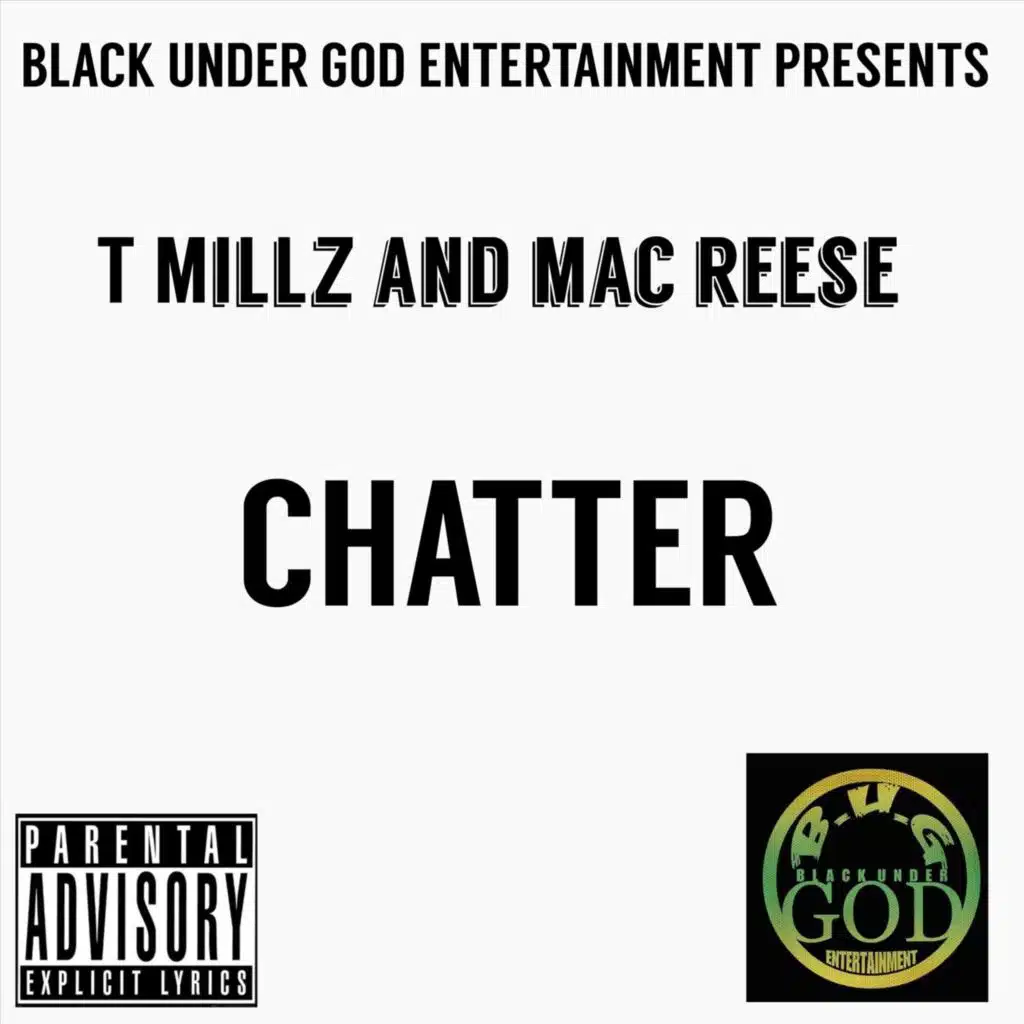Chatter (feat. T Millz)