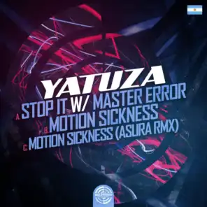 Stop It / Motion Sickness (feat. Master Error)