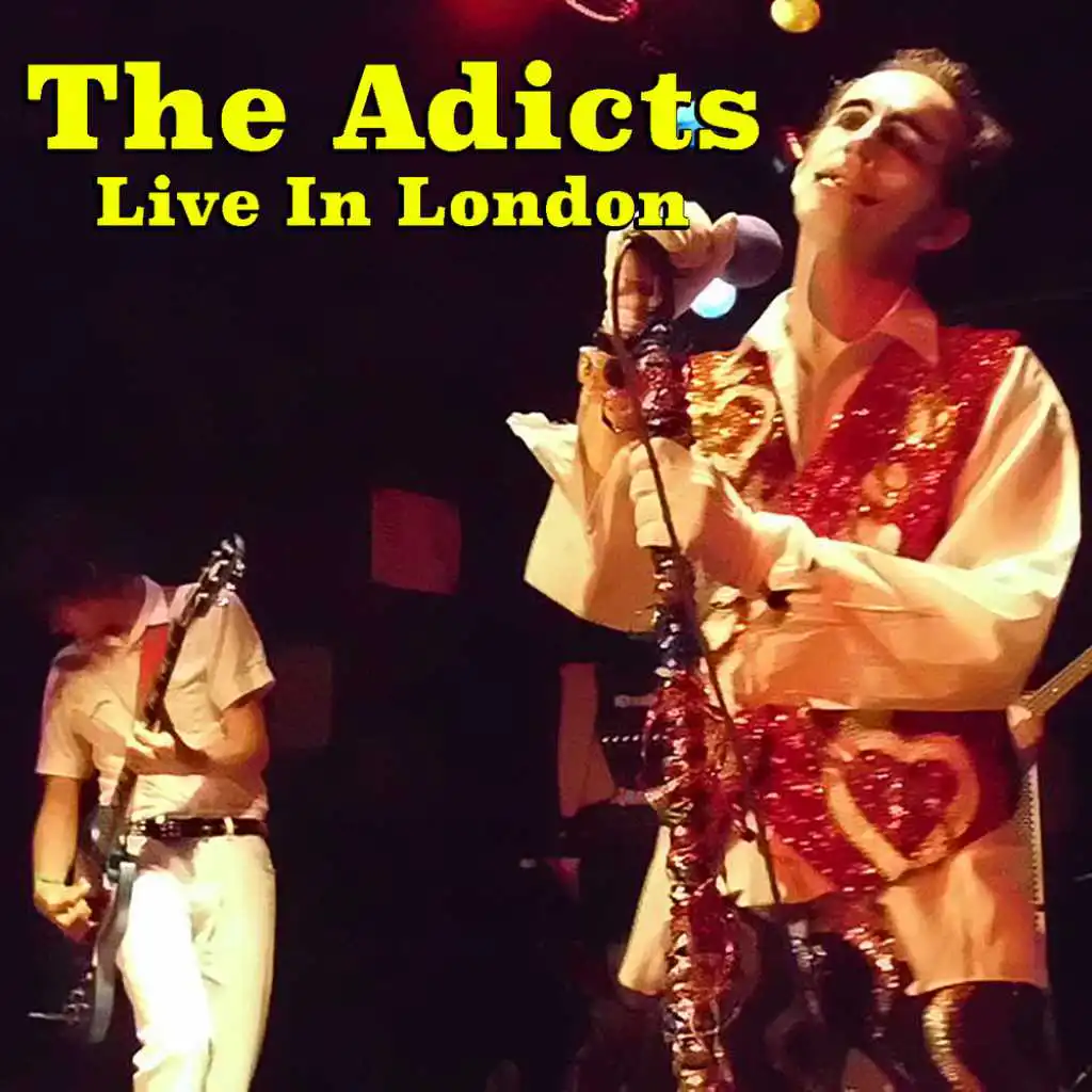 The Adicts Live In London