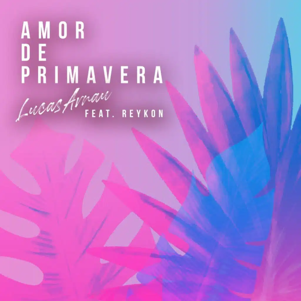 Amor de Primavera (Remix) [feat. Reykon]