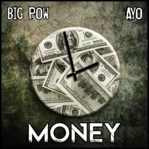 Money (feat. Ayo)