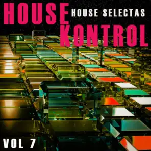 House Kontrol, Vol. 7