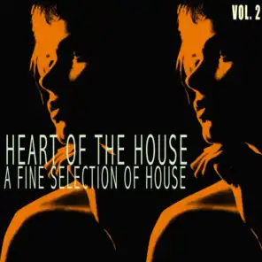 Heart of the House, Vol. 2