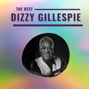 Dizzy Gillespie - The Best