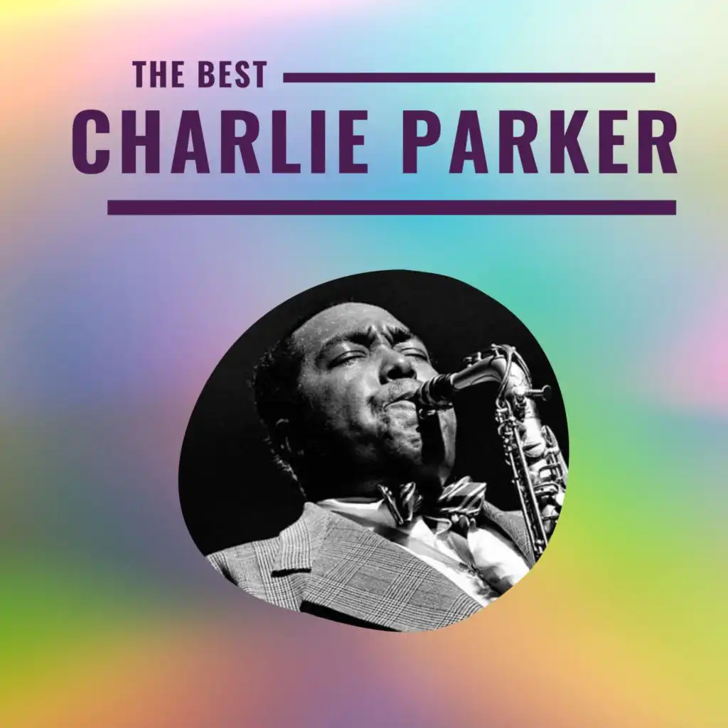 Charlie Parker - The Best