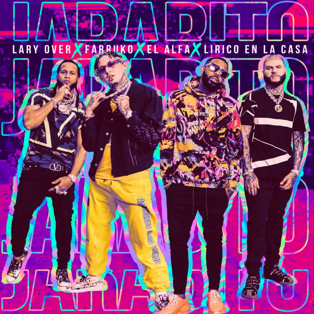 Lary Over, Farruko and El Alfa