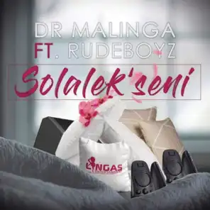 Solalek'Seni (feat. RudeBoyz)