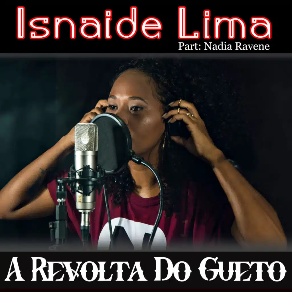 Revolta do Gueto (feat. Nadia Ravene)