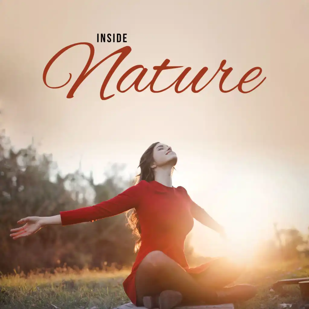 Inside Nature (Deep Breathing Techniques)