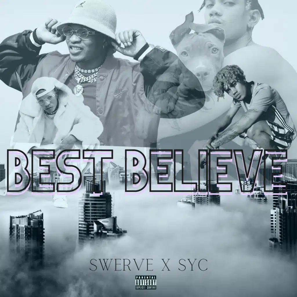 Best Believe (Radio Edit) [feat. syc]