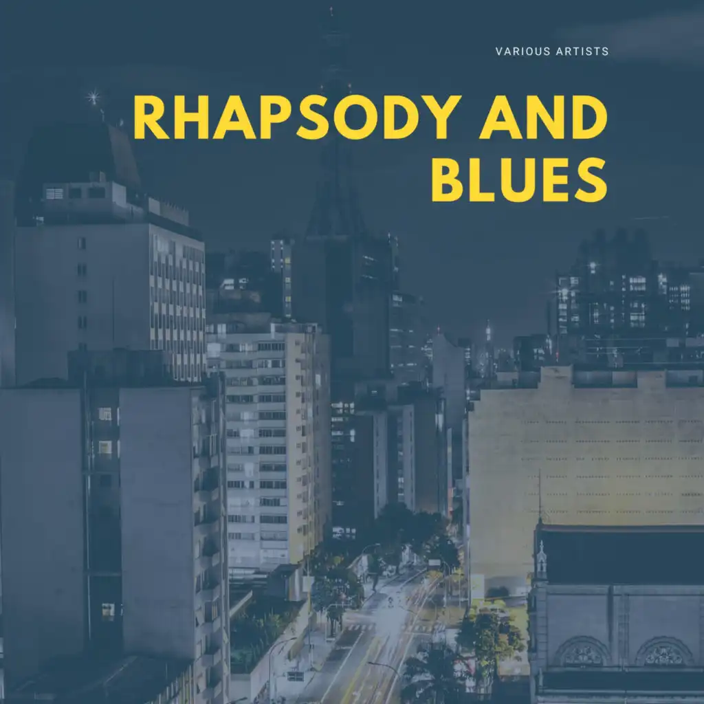 Rhapsody and Blues
