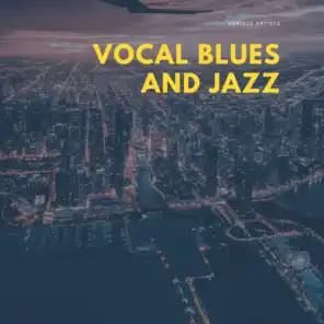 Vocal Blues and Jazz