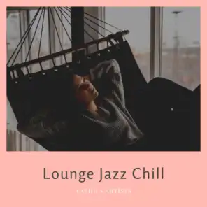 Lounge Jazz Chill