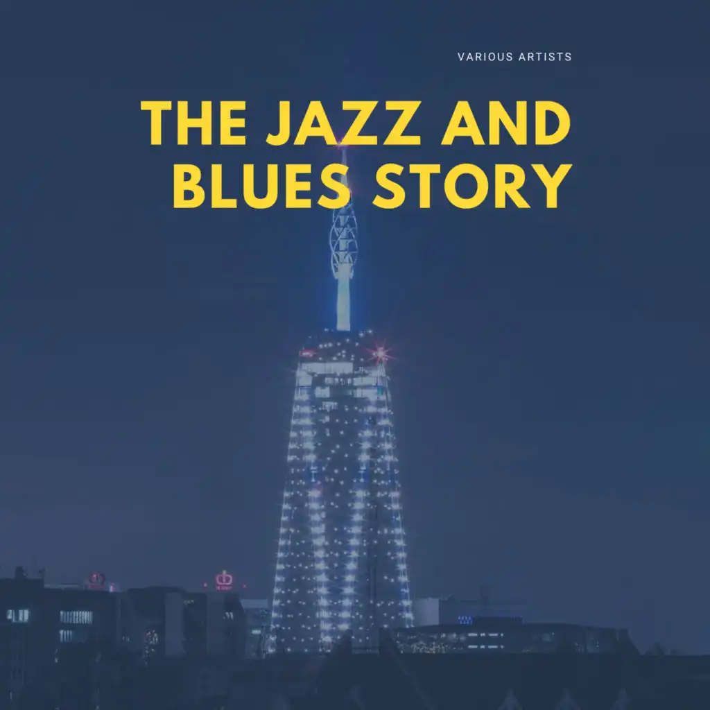 The Jazz and Blues Story