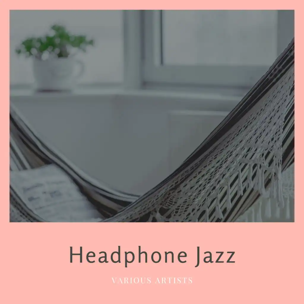 Headphone Jazz