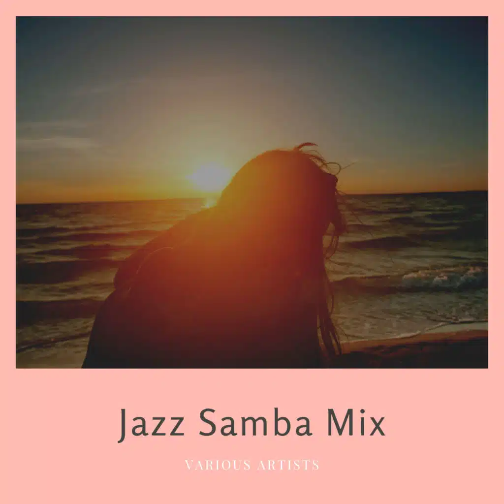 Jazz Samba Mix