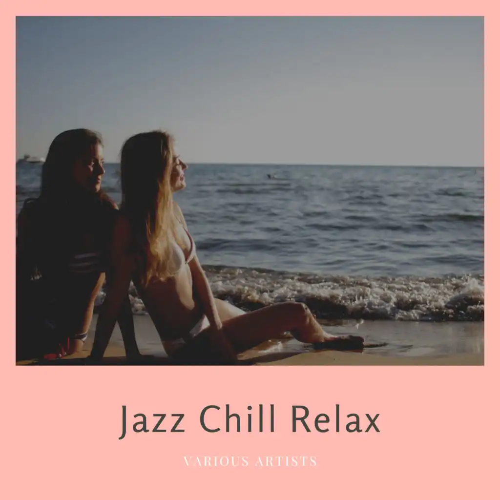 Jazz Chill Relax