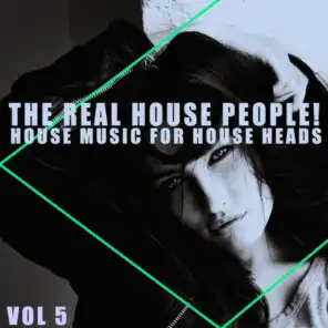 The Real House People!, Vol. 5