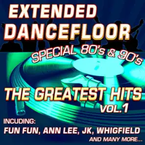 Extended Dancefloor the Greatest Hits, Vol. 1 - Special 80’s & 90’s