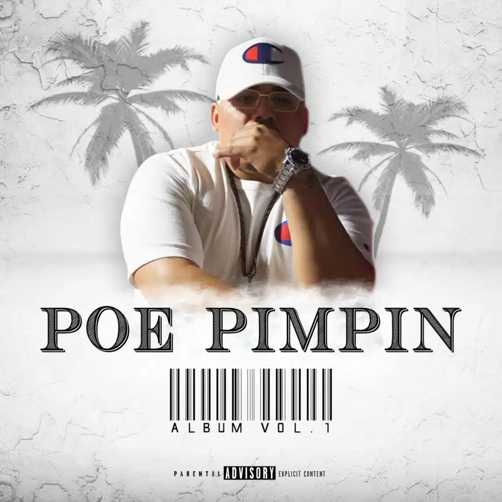 Poe Pimpin, Vol. 1