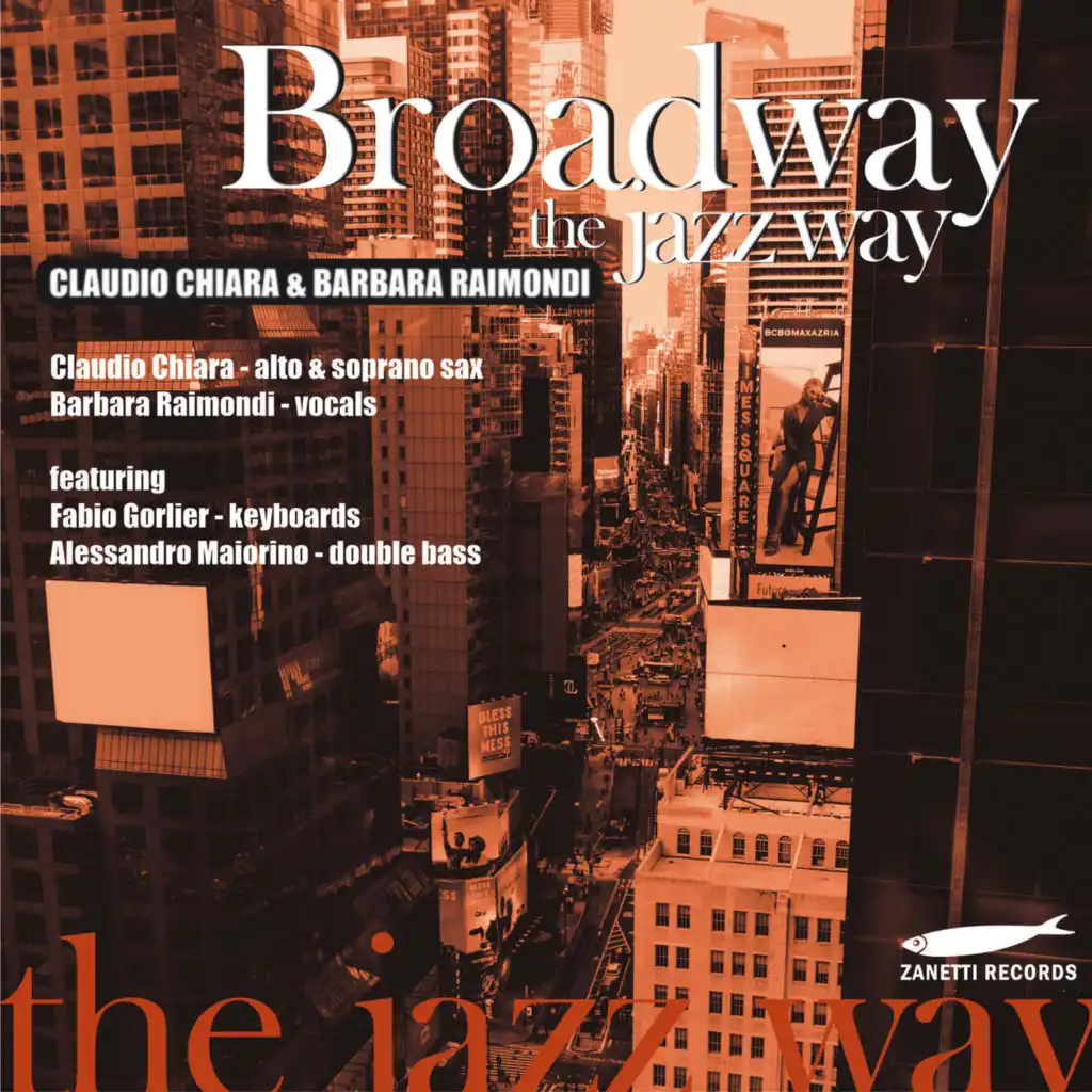 Broadway the Jazz Way (feat. Fabio Gorlier, Alessandro Maiorino)