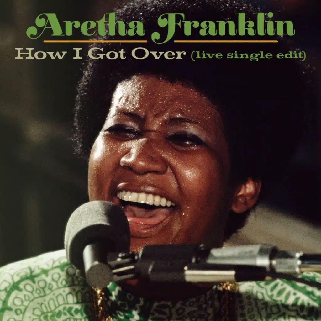 How I Got Over (Live at New Temple Missionary Baptist Church, Los Angeles, January 13, 1972) [Single Edit]