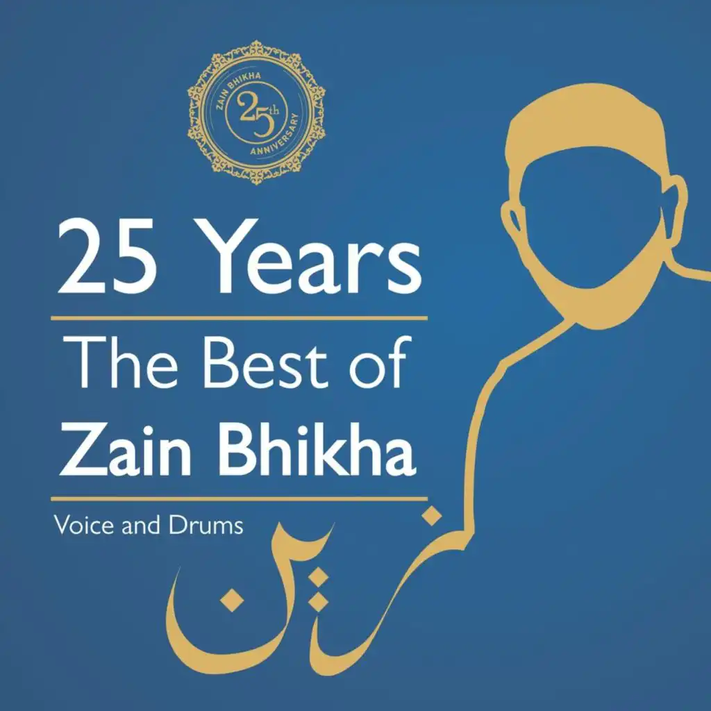 25 Years: The Best of Zain Bhikha