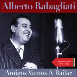 Amigos Vamos a Baillar (Recordings of 1946 - 1953)