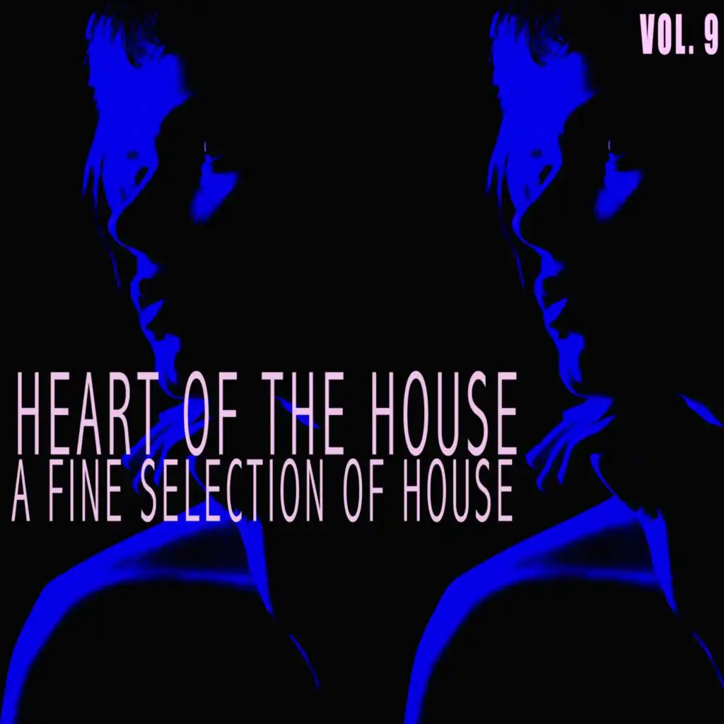 Heart of the House, Vol. 9
