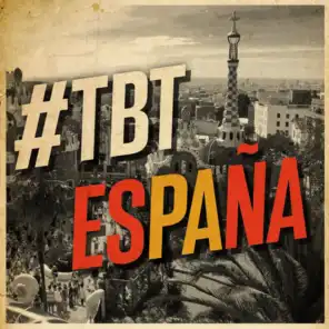 #TBT España