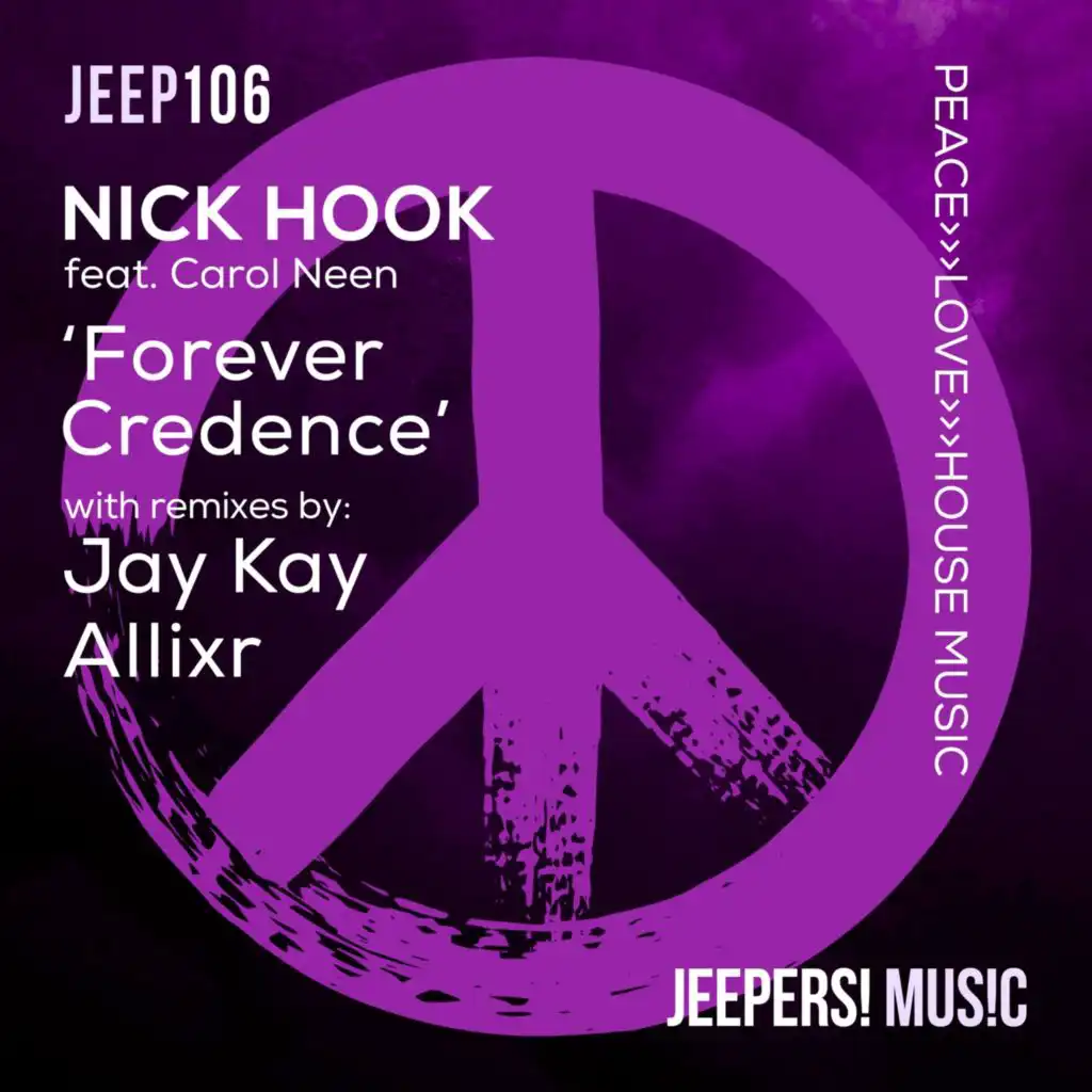 Forever Credence (Jay Kay Radio Mix)