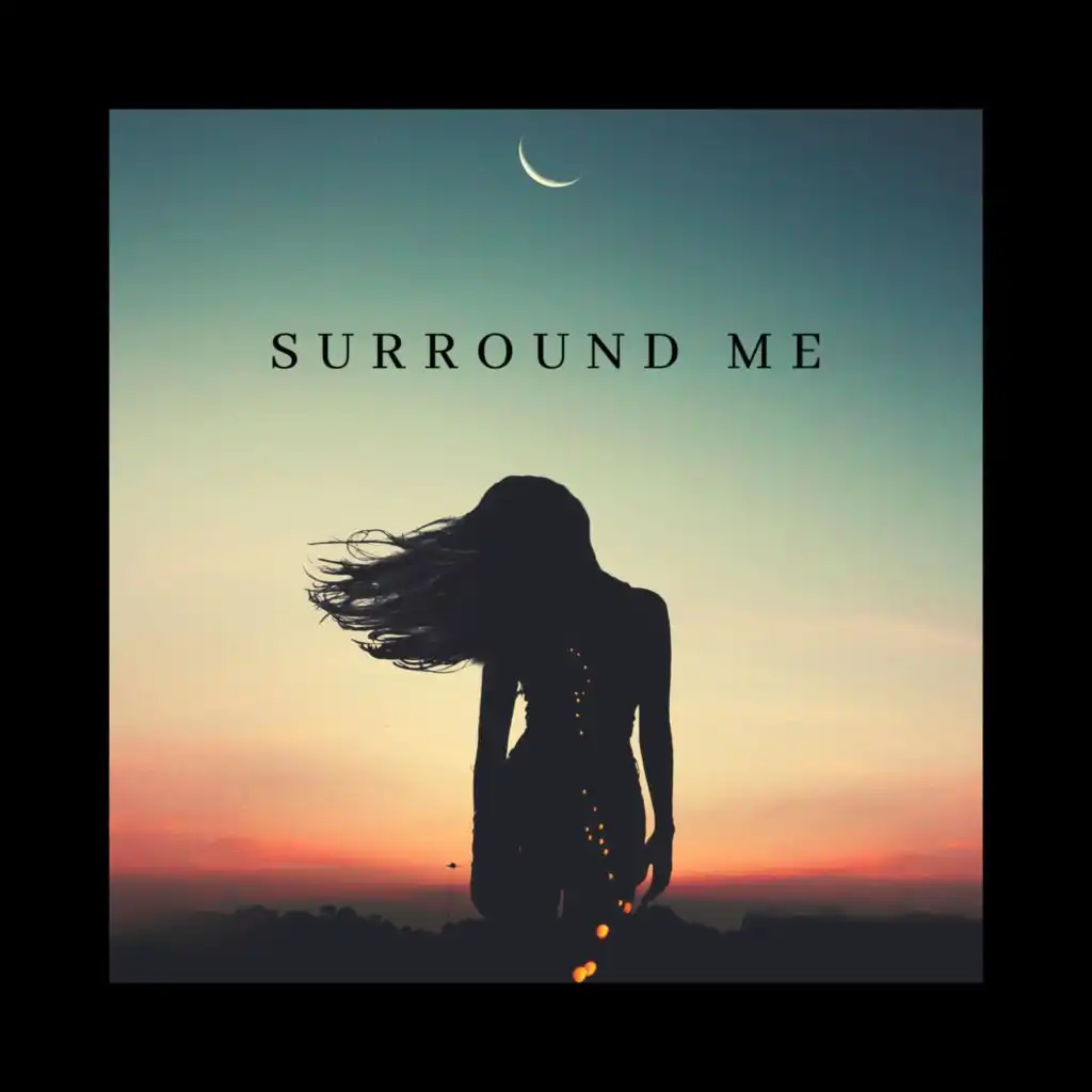 Surround Me