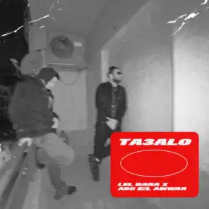 Ta3alo (feat. Abo El Anwar)