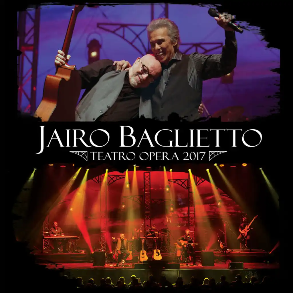 Juan Carlos Baglietto & Jairo