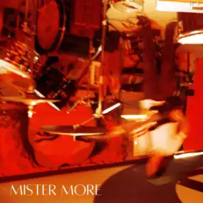 Mister More