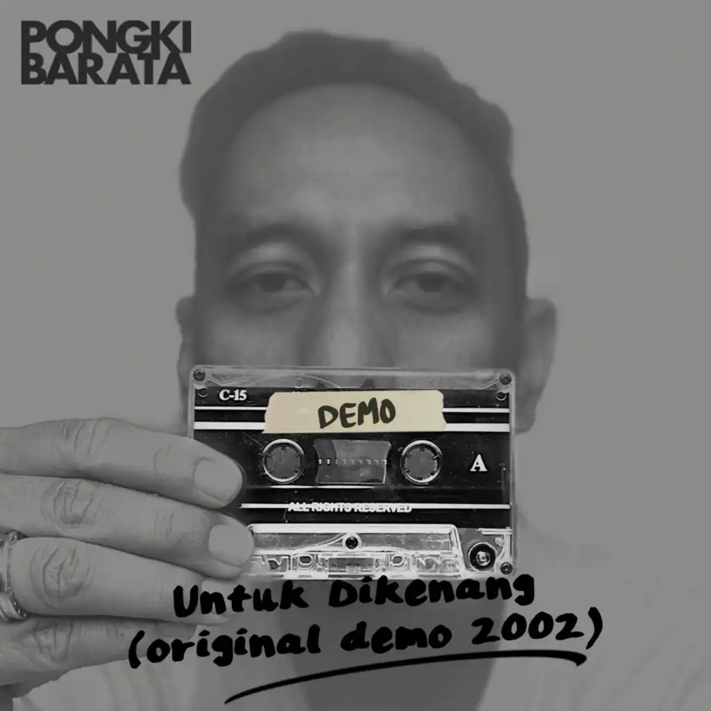 Untuk Dikenang (Original Demo 2002)