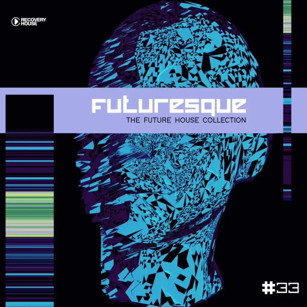 Futuresque - The Future House Collection, Vol. 32
