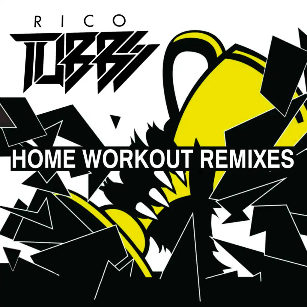 Home Workout Remixes