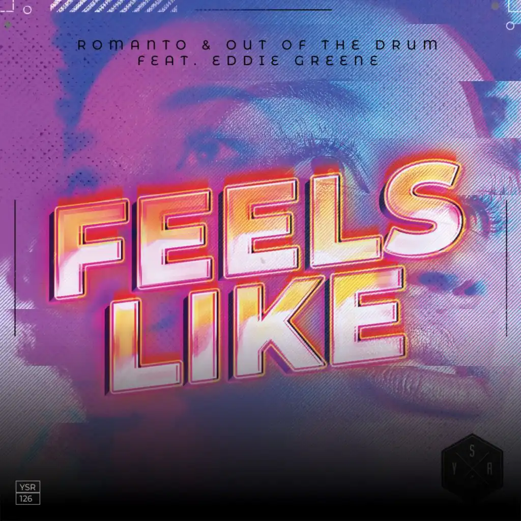 Feels Like (feat. Eddie Greene)