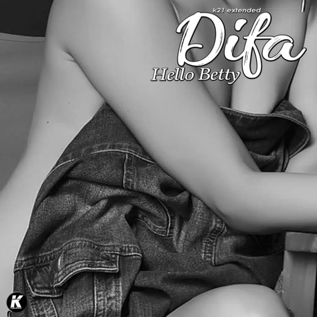 Hello Betty (K21 Extended)